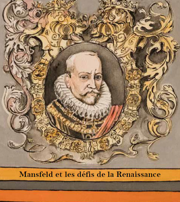 Mansfeld et les défis de la Renaissance