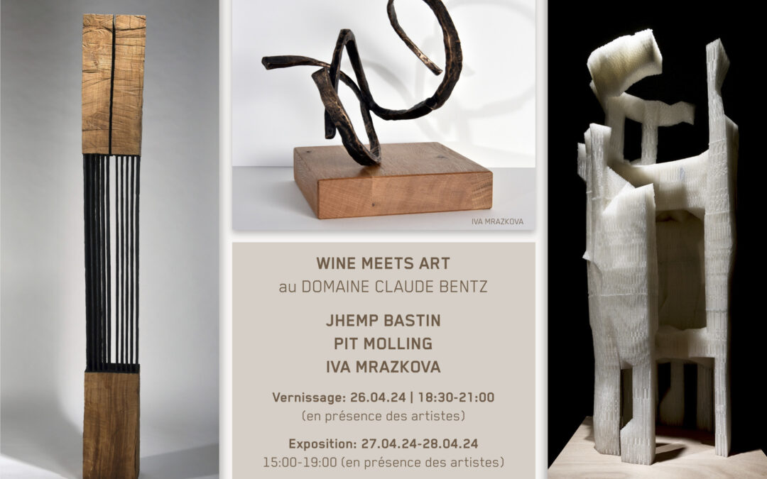 Wine meets Art -26-28 avril au Domaine Claude Bentz à Remich